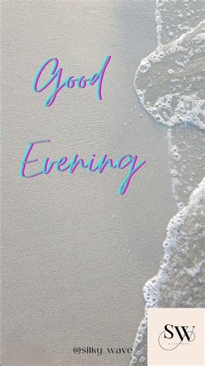 Good Evening GIF| #goodevening WhatsApp Status| ‪@SilkyWave‬