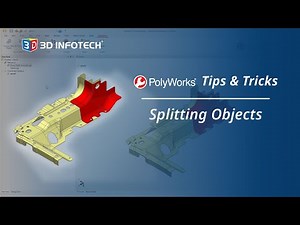Splitting Objects | PolyWorks Tips & Tricks