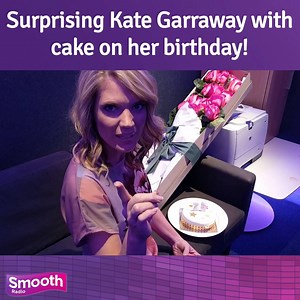 7K views · 64 reactions | It's Kate Garraway's birthday, so Charlotte Hawkins decided to surprise her in the Smooth studio...   | Smooth Radio | Facebook