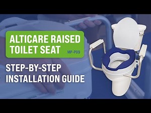 AltiCare Raised Toilet Seat Step by Step Installation Guide