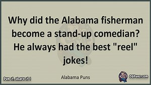 Alabama - Jokes, Puns, Wordplays, and Laughter