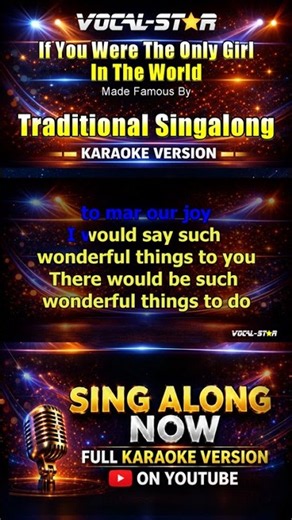 Traditional Singalong - If You Were The Only Girl In The World (Karaoke) #singalong #karaoke