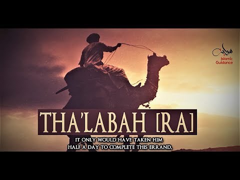 Tha'labah [RA] - The Crying Sahabi