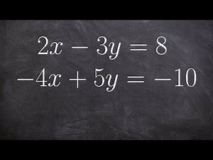 Tutorial - How do we solve a system of linear equations using any method 2x-3y=8, -4x+5y=-10