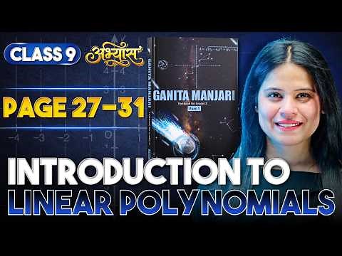 Introduction To Linear Polynomials | Part 6 | Chapter 2 | Ganita Manjari | Class 9 | ABHYAAS