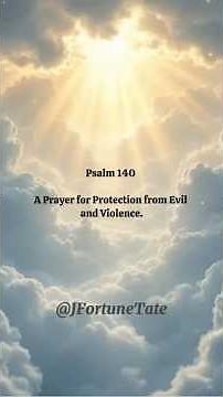 Psalm 140 KJV|A Powerful Prayer for Protection from Evil #prayer #psalm140 #faith #jesus #jesussaves