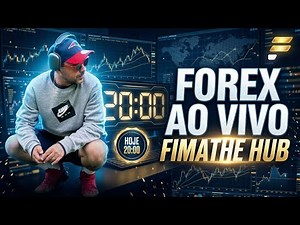 FOREX AO VIVO FIMATHE HUB