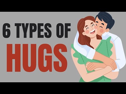 6 Types Of Hugs and Their Hidden Messages