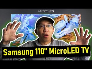 Samsung Launch 1st "Consumer" Micro LED TV: 110-inch, Price £120k, ETA 2021