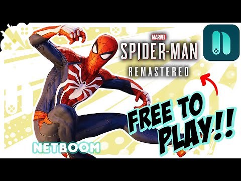 SPIDER-MAN Remastered FREE to PLAY on NETBOOM!!