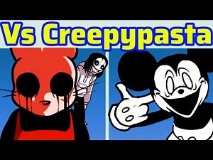 Friday Night Funkin' Vs The Creepypasta Showdown (V1) FULL WEEK + Death Scenes | FNF Mod Showcase