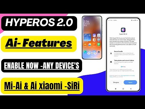 HyperOS 2.0 Mi Ai Features & Ai Voice Canmands Features Enable Now Any Redmi, Xiaomi, POCO Device's