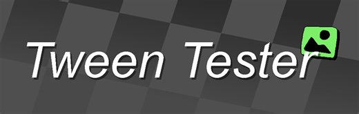 [0.2] Tween Tester: A tween previewer plugin