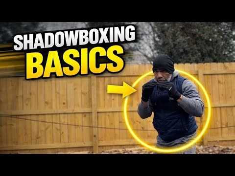 Shadowboxing Basics | How to Shadowbox With Purpose