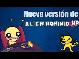 ¡ALIEN HOMINID HD PARA PC, XBOX Y SWITCH!