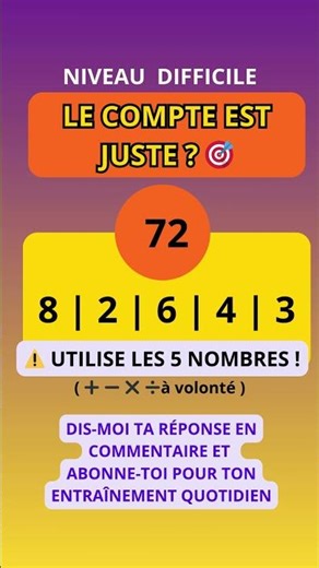 L'Énigme des 5 chiffres : Cible 72 ! 🧠🎯
