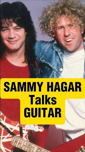 Sammy Hagar's Life of Guitar #vanhalen #classicrock #80smusic