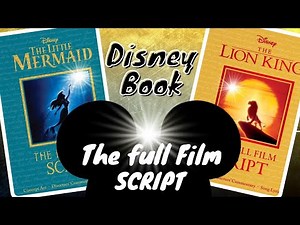 Disney - the full film script - The Little mermaid - The lion king