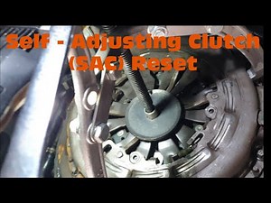 Self - Adjusting Clutch (SAC) Reset