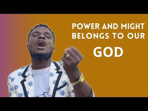 Power and might belongs to our God/ Worship crying song by Glorious Singers