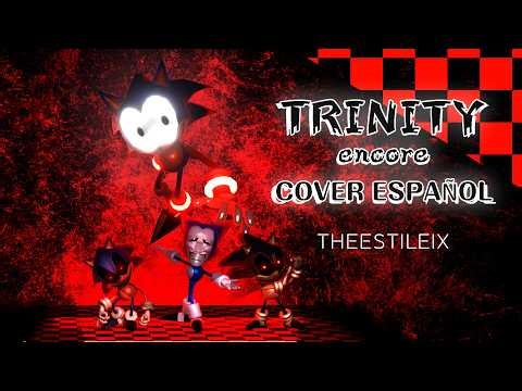 Trinity ENCORE | REMAKE - COVER ESPAÑOL | Vs Rewrite Round 2