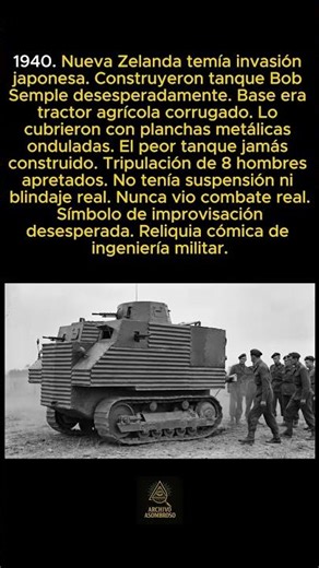 El tanque Bob Semple neozelandés hecho con tractor agrícola y planchas metálicas