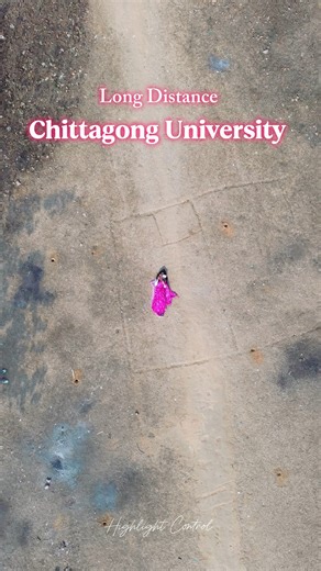 Long Distance Chittagong University || Long Distance Love 🖤 Coke Studio বাংলা | Highlight Control