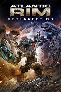 Atlantic Rim 2 : Résurrection - Téléfilm (2018)