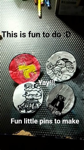 I made my own pins that my friends decided #cool #art #craft #edit #fun #drawing #pins