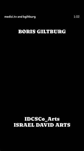 BORIS GILTBURG - - - Boris Giltburg Boris Giltburg's performance...