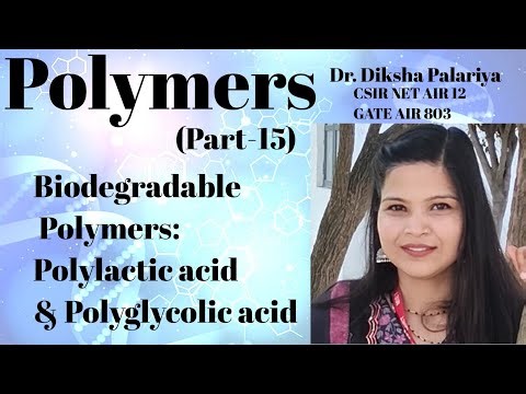 Biodegradable Polymers: Polylactic Acid & Polyglycolic Acid #polymerchemistry #engineeringchemistry