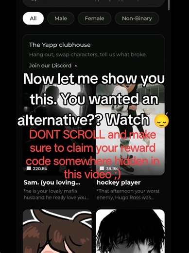 Anyone scrolling past this im sorry 😞... You wanted a lot cheaper(maybe even free) and better alternative than chai??? Here you go! Enjoy the unfiltered CharacterAI App Chaimax(Yapp-ai)! Reward codes have been added for People to get more messages until we have our ad providers finally approving us! Make sure to find the hidden code :p #characterai #chai #fypppppppppppppp #aichat #alternative