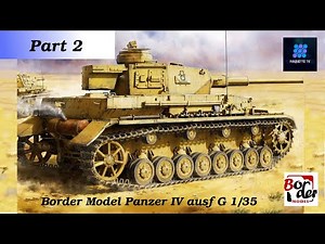 #02 Panzer IV ausf G 1/35 Border model