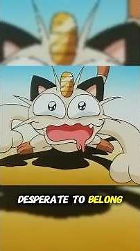 Why Meowth Joined Team Rocket In Pokemon