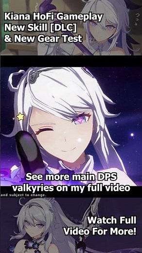 [New Skill & Gear] Kiana : Herrscher of Finality Gameplay #honkai3rd #honkaiimpact3 #hoyoverse
