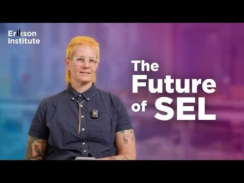 Professional Development for Educators: Social Emotional Learning Certificate