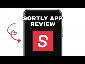 SORTLY APP REVIEW - WORTH IT? (EXPLAINED)