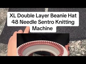 XL Double Layer Beanie Hat - Sentro 48 Needle Knitting Machine