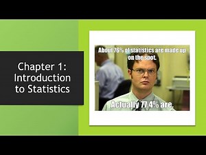 Chapter 1 - Introduction to Statistics