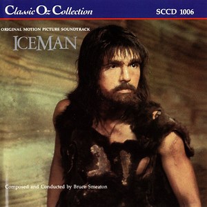 Bruce Smeaton - Iceman (Original Motion Picture Soundtrack)