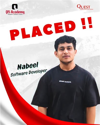 Quest Innovative Solutions on Instagram: "Big cheers to Nabeel P P! 🎉 Your journey from learning Dotnet Full Stack Development to securing a Placement as a Software Developer Intern at GeekyWolf Technologies is truly inspiring. 💪 This milestone marks a strong start to your IT Career — proof that dedication and skill-building lead to the best IT Jobs in the industry. 🚀 Keep rising, Nabeel! 🌟 #QISAcademy #QISPlacements #DotnetDeveloper #CareerLaunch #Inspiration"