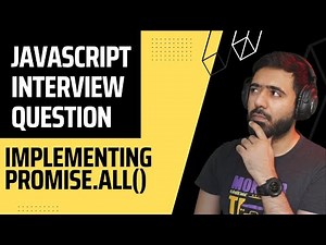 JavaScript Interview Question | Implementing Promise.all() function