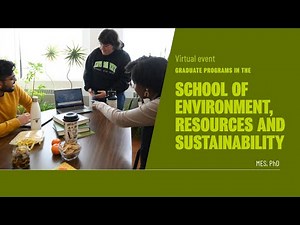 Graduate studies in the School of Environment, Resources and Sustainability | Information webinar