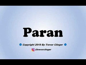 How To Pronounce Paran