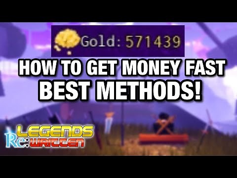 How To Get Money/Gold Fast in Legends Re:Written (All Best Possible Methods Full GUIDE) Roblox