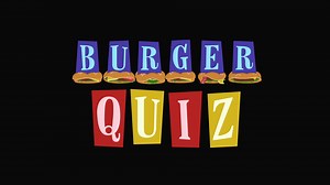 Burger Quiz Jingles 2018_2020