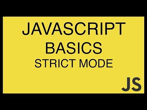 JavaScript Basics Tutorial 26 - Strict Mode