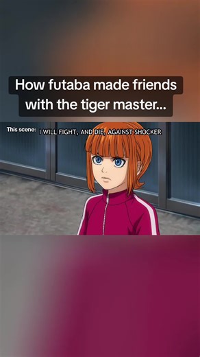 Futaba became friends with her tiger master aka as maki aikawa 😩🔥 #fyp #anime #animeedit #tojimawantstobeakamenrider #tojimatanzaburowantstobeamaskedrider