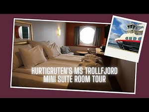 Hurtigruten's MS Trollfjord Mini Suite Room Tour Cabin 703