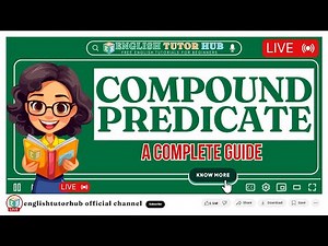 Compound Predicate Lesson | Quick and Clear Grammar Guide